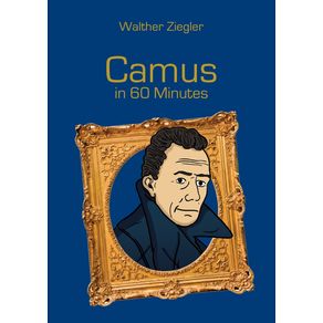 Camus-in-60-Minutes