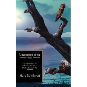Uncommon-Sense-Part-I