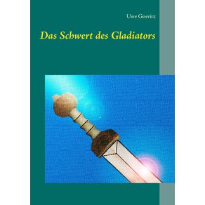 Das-Schwert-des-Gladiators
