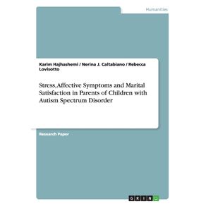 Stress-Affective-Symptoms-and-Marital-Satisfaction-in-Parents-of-Childrenwith-Autism-Spectrum-Disorder