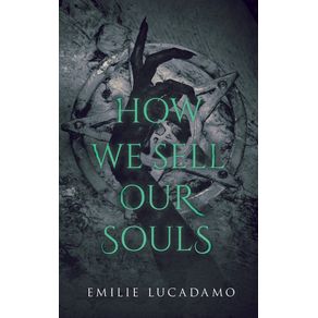 How-We-Sell-Our-Souls