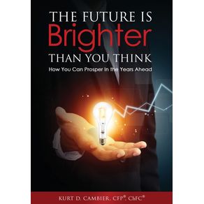 The-Future-Is-Brighter-Than-You-Think