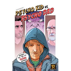 Psycho-Kid-vs.-Psycho-Dad