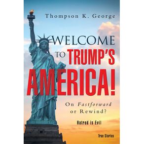 Welcome-to-Trumps--America-