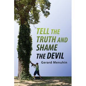 Tell-the-Truth-and-Shame-the-Devil