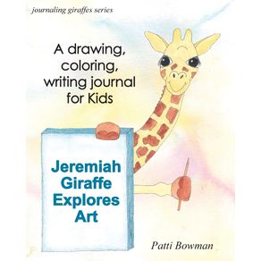Jeremiah-Giraffe-Explores-Art