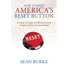 How-To-Press-Americas-Reset-Button