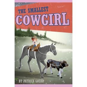 The-Smallest-Cowgirl