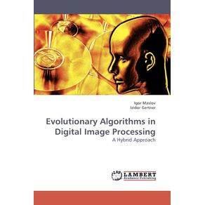 Evolutionary-Algorithms-in-Digital-Image-Processing