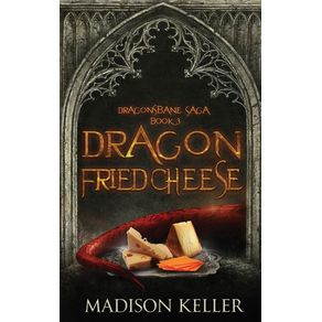 Dragon-Fried-Cheese