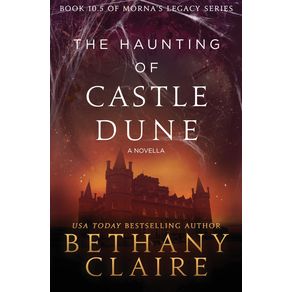 The-Haunting-of-Castle-Dune---A-Novella