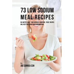 73-Low-Sodium-Meal-Recipes