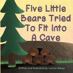 Five-Little-Bears-Tried-To-Fit-Into-A-Cave