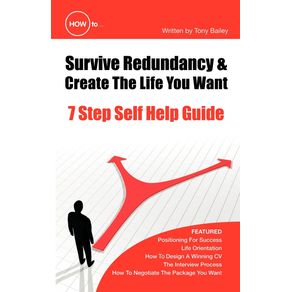 How-to-Survive-Redundancy---Create-the-Life-You-Want