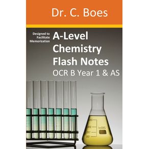 A-Level-Chemistry-Flash-Notes-OCR-B-Year-1---AS
