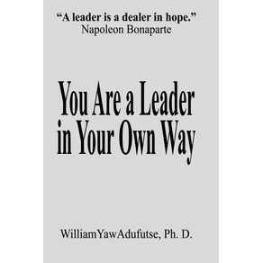 You-Are-a-Leader-in-Your-Own-Way