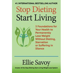 Stop-Dieting-Start-Living
