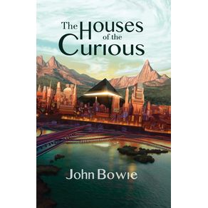 The-Houses-of-the-Curious