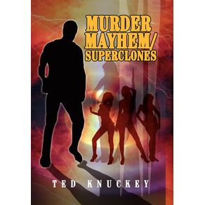 Murder-Mayhem-Superclones
