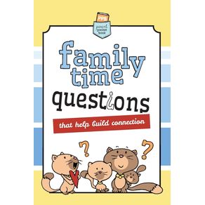 Family-Time-Questions