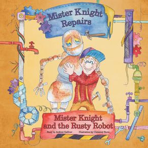 Mister-Knight-and-the-Rusty-Robot