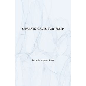 Separate-Caves-for-Sleep