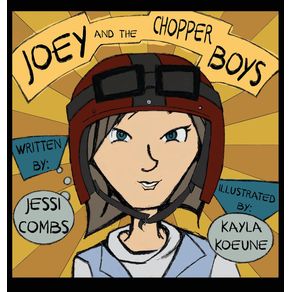 Joey-and-the-Chopper-Boys