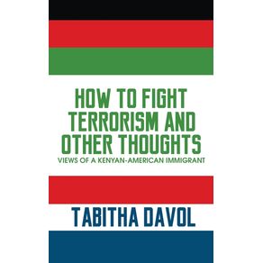 How-to-Fight-Terrorism-and-Other-Thoughts
