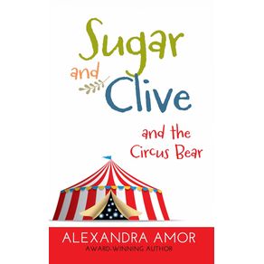 Sugar-and-Clive-and-the-Circus-Bear