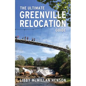 The-Ultimate-Greenville-Relocation-Guide