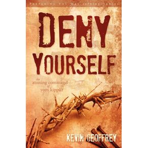 Deny-Yourself