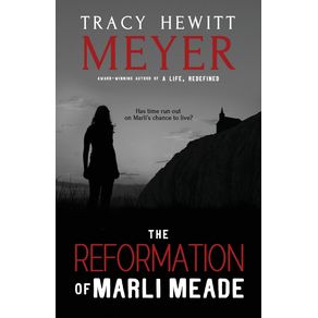 The-Reformation-of-Marli-Meade
