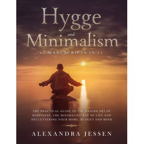 Hygge-and-Minimalism--2-Manuscripts-in-1-