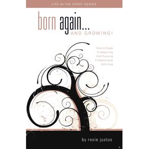 Born-Again...-and-Growing-