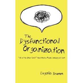 The-Dysfunctional-Organization