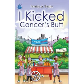 I-Kicked-Cancers-Butt