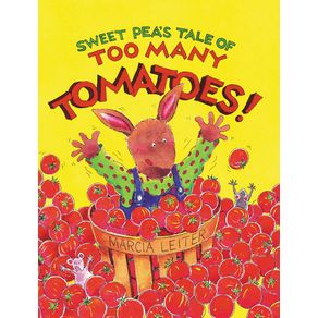 Sweet-Peas-Tale-of-Too-Many-Tomatoes-