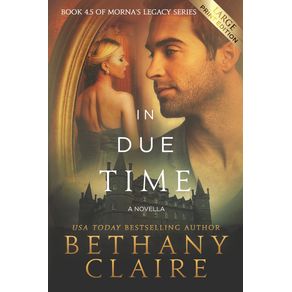 In-Due-Time---A-Novella--Large-Print-Edition-