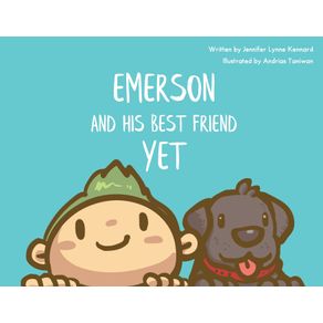 Emerson-and-his-Best-Friend-Yet