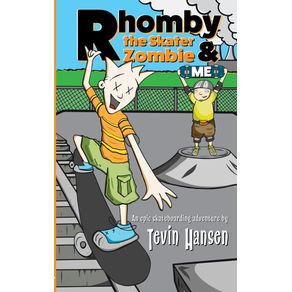 Rhomby-the-Skater-Zombie-and-Me