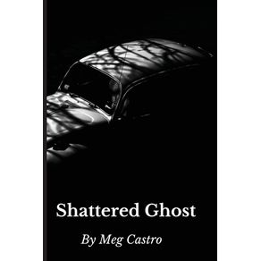Shattered-Ghost