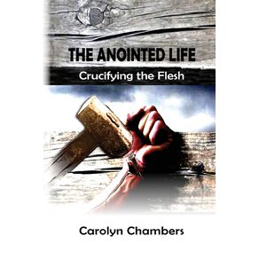The-Anointed-Life