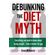 Debunking-The-Diet-Myth