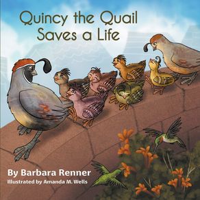 Quincy-the-Quail-Saves-a-Life