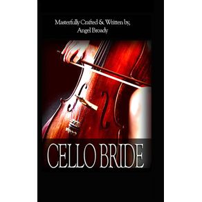 Cello-Bride