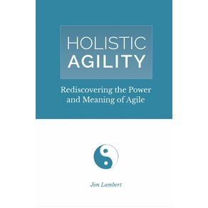 Holistic-Agility