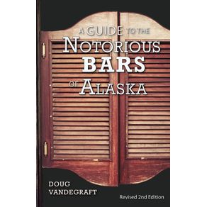 A-Guide-to-the-Notorious-Bars-of-Alaska