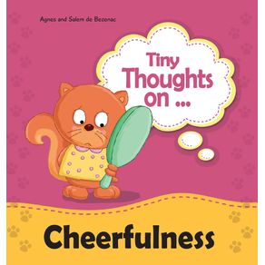 Tiny-Thoughts-on-Cheerfulness