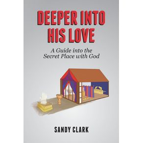 Deeper-Into-His-Love