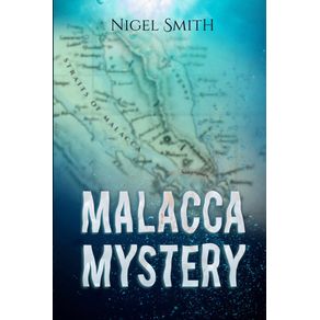 Malacca-Mystery